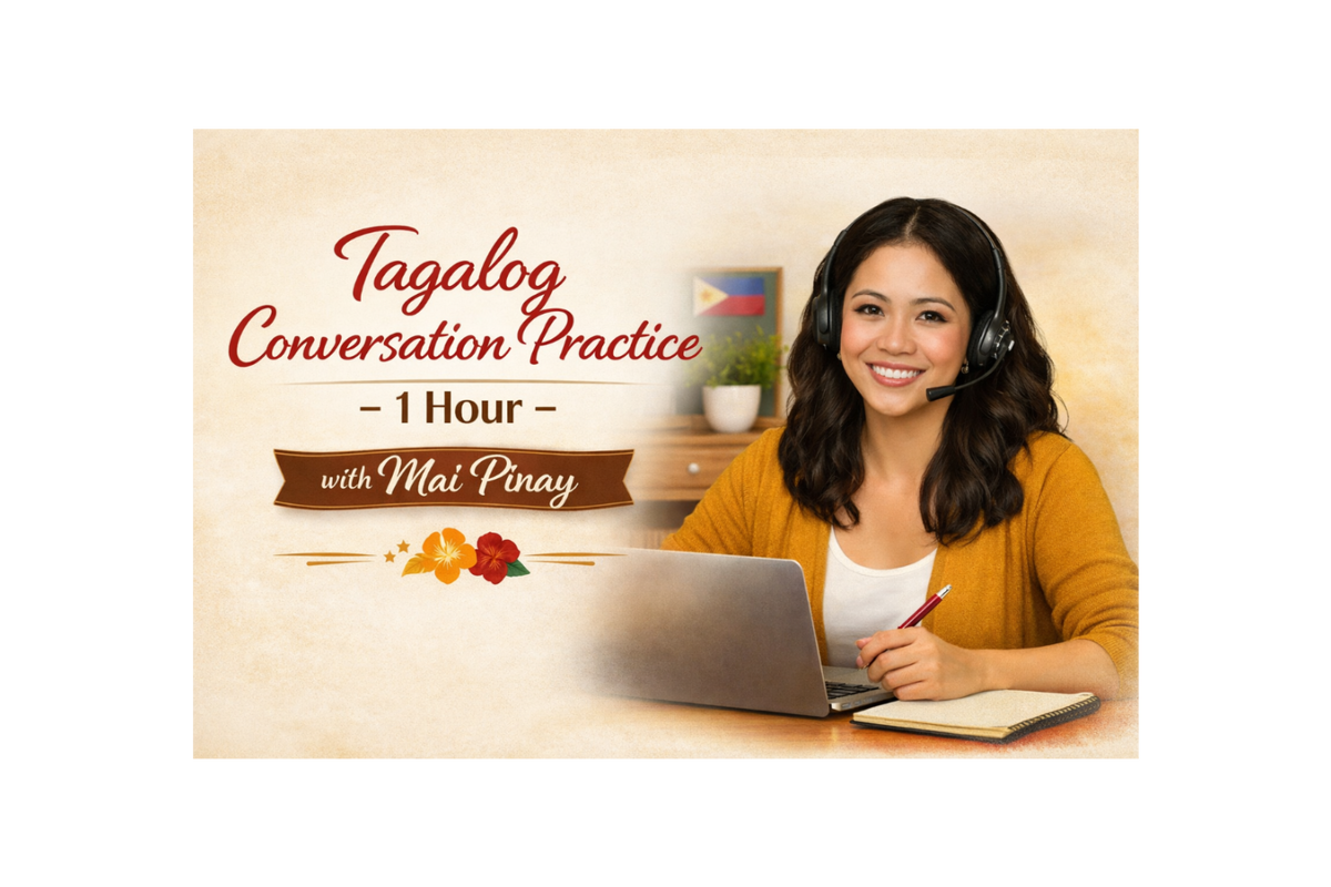 Tagalog Conversation Practice- 1 Hour