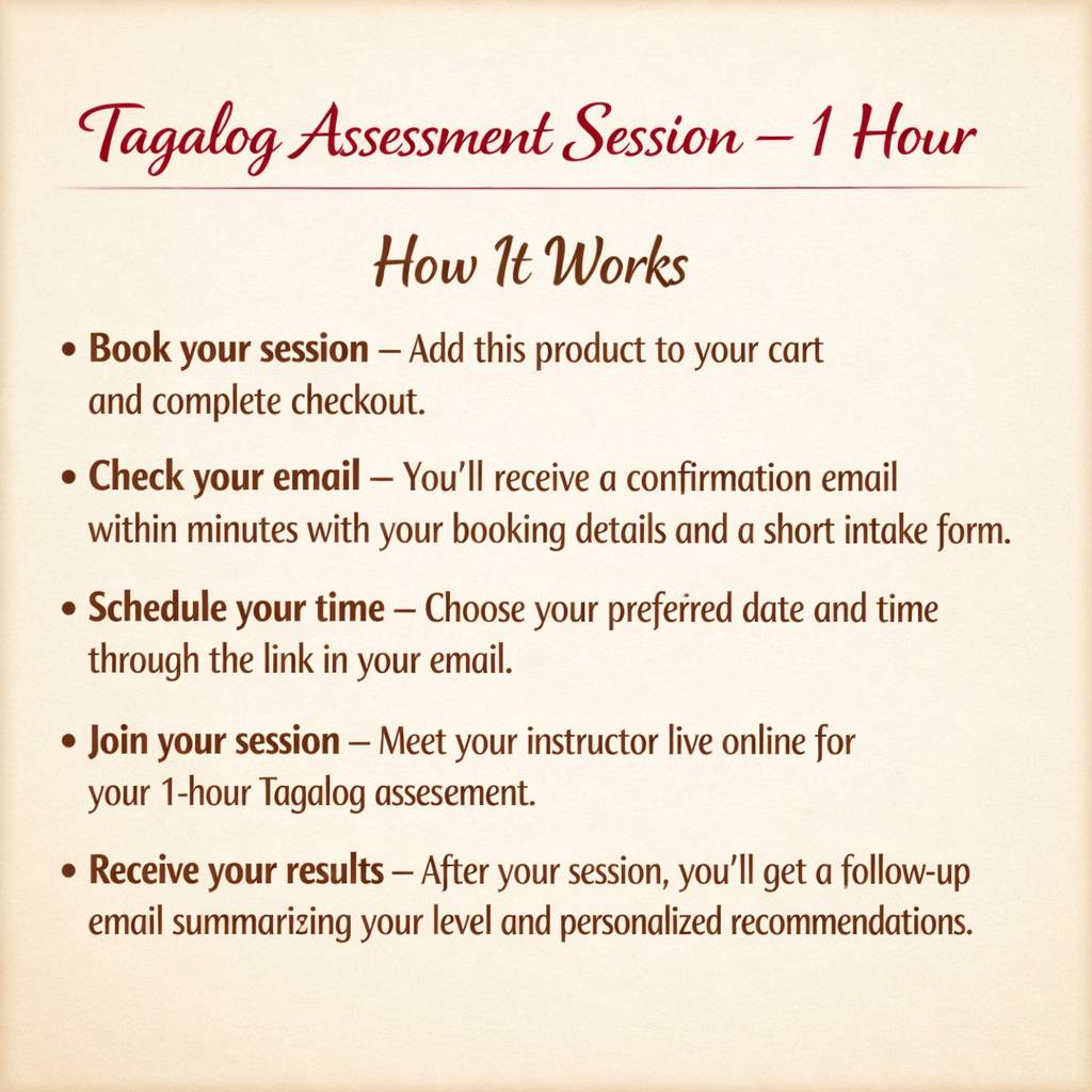 Tagalog Assessment Session- 1 Hour